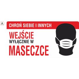 Naklejka na drzwi lub szybę -  WEJŚCIE WYŁĄCZNIE W MASECZCE - 50cm x 25cm