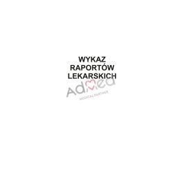 Wykaz raportów lekarskich